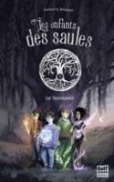 1, Les enfants des saules - T.1 Les Descendants