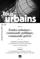 Tous urbains n° 25 (2019), La commande en architecture