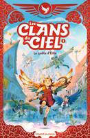 1, Les clans du ciel, Tome 01, Les clans du ciel tome 1 : La quête d'Ellie