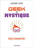 Geek et mystique