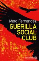 Guérilla Social Club