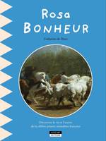 ROSA BONHEUR : UN LIVRE DIDACTIQUE POUR TOUS - EN