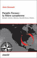 Paradis fiscaux, La filière canadienne