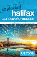 Explorez Halifax et la Nouvelle Écosse