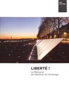 Liberté !, Le mémorial de l'abolition de l'esclavage