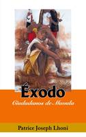 Exodo, Ciudadanos de Mavula