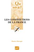 Les constitutions de la France, « Que sais-je ? » n° 162