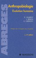 Anthropobiologie - Evolution humaine, évolution humaine