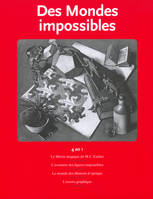 MONDES IMPOSSIBLES - 4 EN 1 M.C.ESCHER (DES), 4 en 1