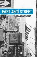 East Forty-third Street, Livre