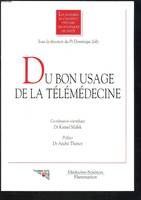 Du bon usage de la télémédecine