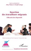 Insertion des travailleurs migrants, Efficacité des dispositifs