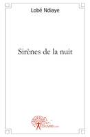 Sirènes de la nuit, roman