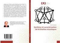 Synthèse et caracterisation de britholites strontiques