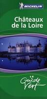 26750, CHATEAUX DE LA LOIRE : GUIDE VERT 2009