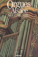 Orgues en Alsace (4). Inventaire technique des orgues du Bas-Rhin