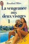 La Vengeance aux deux visages ., 1, Vengeance aux deux visages  t1 (La), - FEUILLETON TV