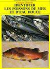 Identifier les poissons de mer et d'eau douce