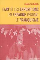 L'art et les expositions en Espagne pendant le Franquisme