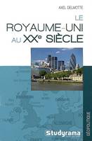 Le Royaume-uni au XXe siècle