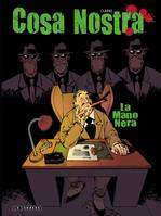 2, Cosa Nostra - Tome 2 - La Mano Nera