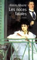 Les Noces fatales, roman