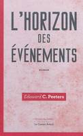 L'horizon des événements, roman