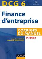 6, DCG 6 - Finance d'entreprise - 5e éd - Corrigés du manuel, Corrigés du manuel