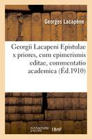 Georgii Lacapeni. Epistulae x priores, cum epimerismis editae, commentatio academica, Scripsit Sigfrid Lindstam