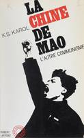 La Chine de Mao, l'autre communisme, 32 pages de photographies de Marc Riboud