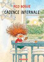 7, Pico Bogue - Tome 7 - Cadence infernale