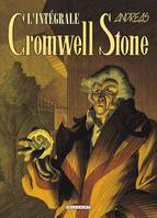 Cromwell Stone - Intégrale, édition intégrale