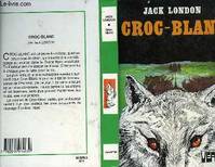 CROC-BLANC, [texte abrégé]