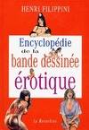 Encyclop̩die de la bande dessin̩e ̩rotique