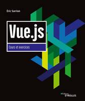 Vue.js, Cours et exercices