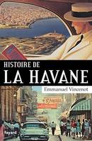 Histoire de La Havane