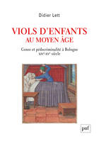 Viols d'enfants au Moyen Âge, Genre et pédocriminalité à Bologne XIVe-XVe siècle