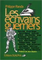 Les ecrivains guerriers