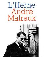 Cahier de L'Herne n° 43 : André Malraux