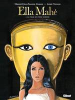 Ella Mahé - Tome 01, La Fille aux yeux vairons