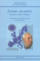 Europe, ma patrie, 32 poèmes de 