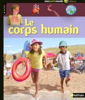 LE CORPS HUMAIN - MON PETIT MONDE 6/9ANS