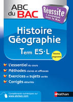 ABC du BAC Réussite Histoire - Géographie Term ES.L