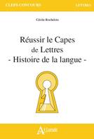 Réussir le capès de lettres - Histoire de la langue