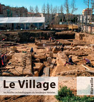 Marseille, Le Village