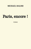 Paris, encore !, roman