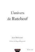 L'univers de Rutebeuf