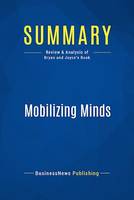 Summary: Mobilizing Minds, Review and Analysis of Bryan and Joyce's Book