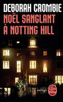 Noël sanglant à Notting Hill, Inédit