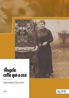 Angèle, celle qui a osé